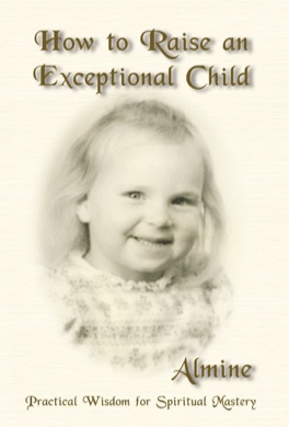 Cover of How to Raise an Exceptional Child